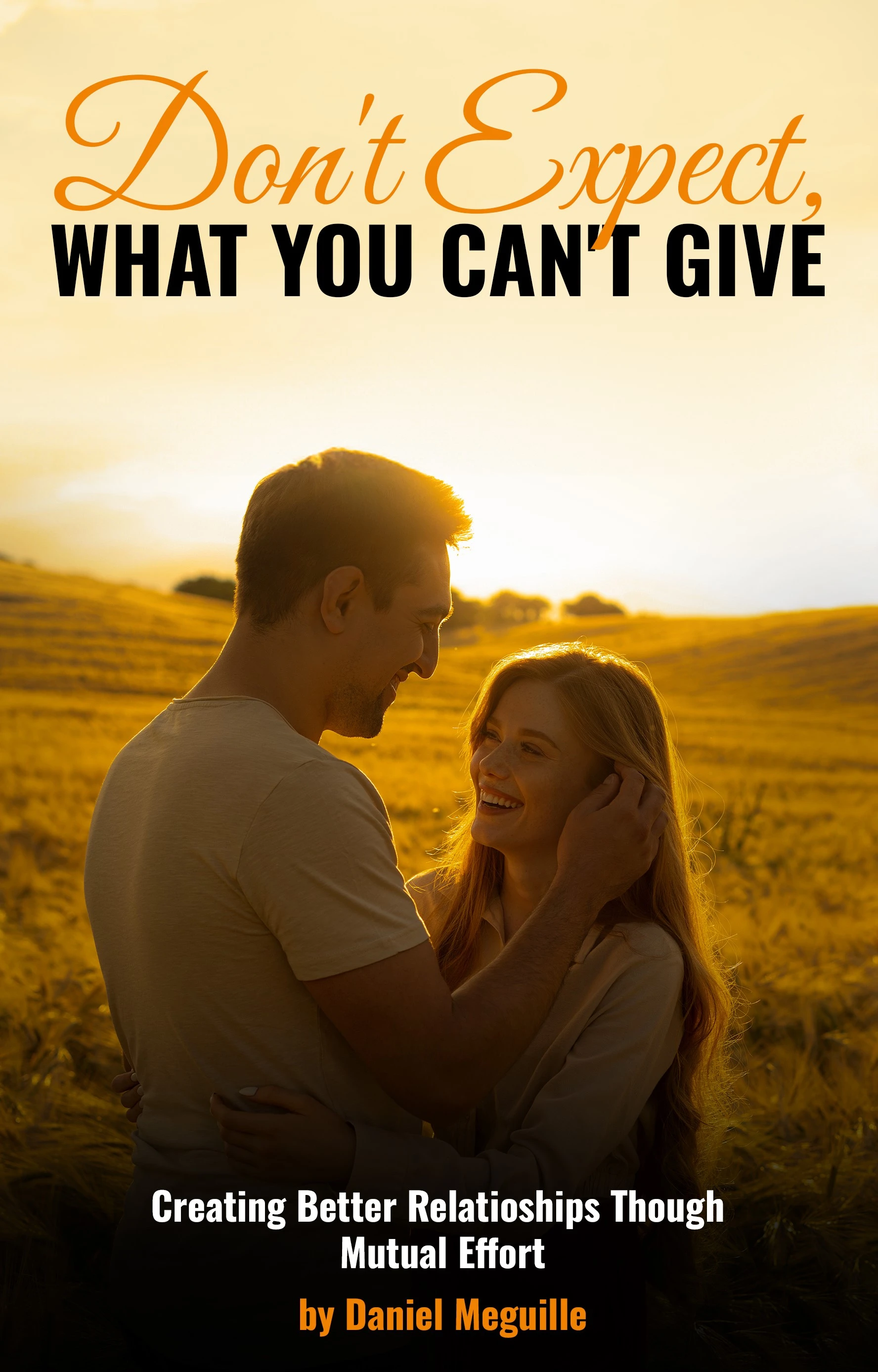 Don't Expect What You Can't Give