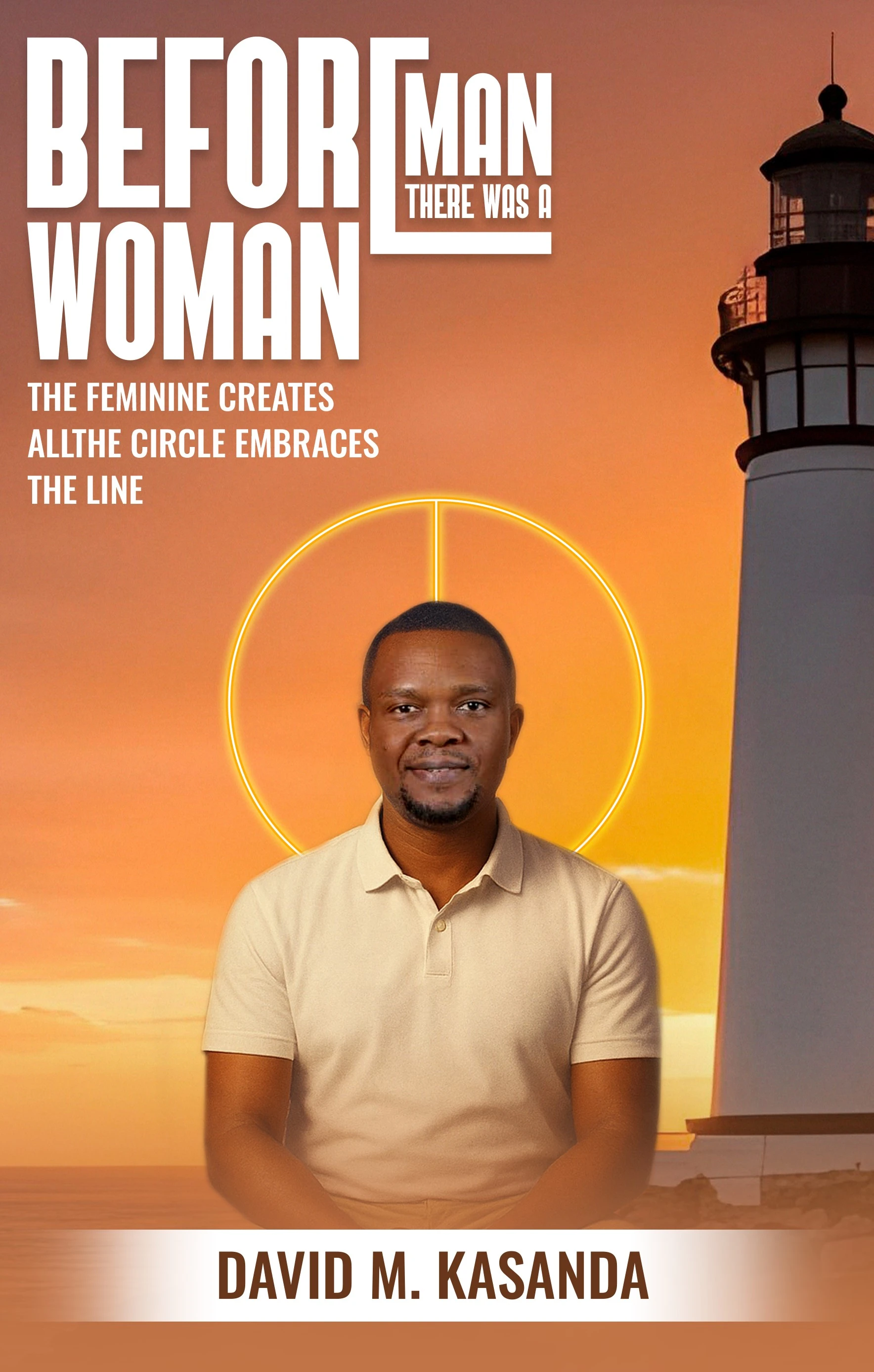 Before Man There Was a Woman